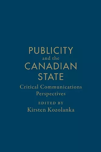 Publicity and the Canadian State cover