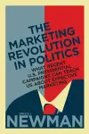 The Marketing Revolution in Politics cover