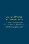 Autonomous Motherhood? cover