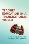 Teacher Education in a Transnational World cover