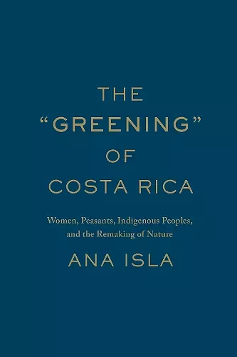 The "Greening" of Costa Rica cover