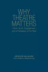 Why Theatre Matters cover