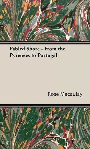 Fabled Shore - From The Pyrenees To Portugal cover