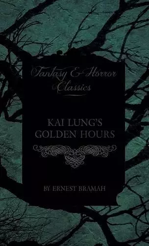 Kai Lung's Golden Hours cover