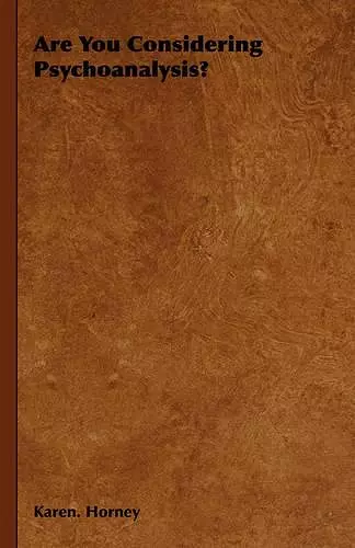 Are You Considering Psychoanalysis? cover