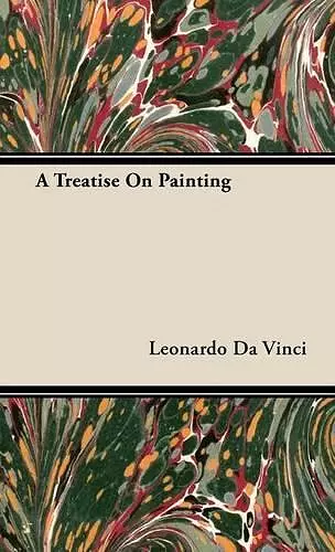 A Treatise On Painting cover