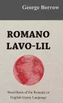 Romano Lavo-Lil - Word Book of the Romany or English Gypsy Language cover