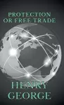 Protection Or Free Trade cover