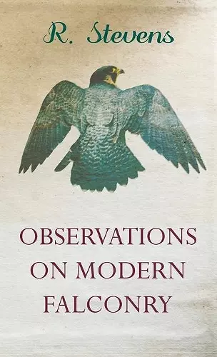 Observations On Modern Falconry cover