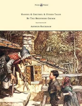 Hansel & Grethel - & Other Tales By The Brothers Grimm cover