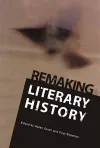 Remaking Literary History cover
