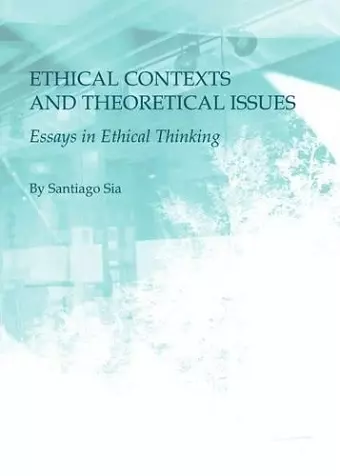 Ethical Contexts and Theoretical Issues cover