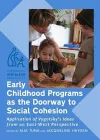 Early Childhood Programs as the Doorway to Social Cohesion cover