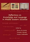 Reflections on Knowledge and Language in Middle Eastern Societies cover