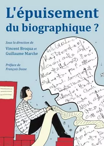 L'épuisement du biographique? cover