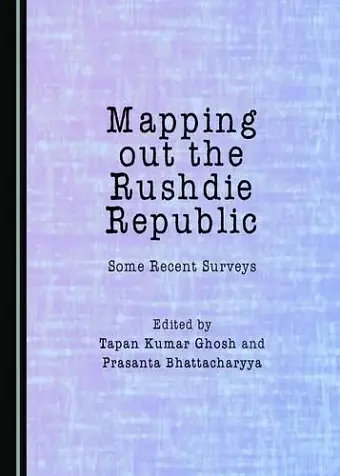 Mapping out the Rushdie Republic cover