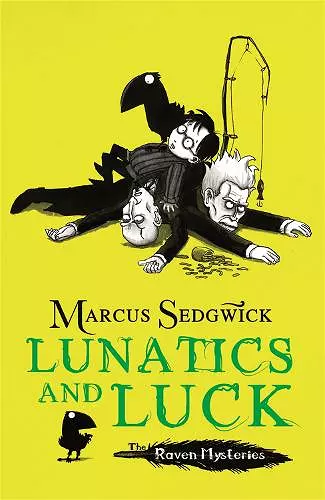 Raven Mysteries: Lunatics and Luck cover