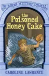 The Roman Mystery Scrolls: The Poisoned Honey Cake cover