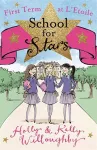 School for Stars: First Term at L'Etoile cover