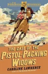 The P. K. Pinkerton Mysteries: The Case of the Pistol-packing Widows cover