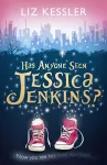 Has Anyone Seen Jessica Jenkins? cover