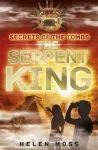 Secrets of the Tombs: The Serpent King cover