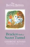 Railway Rabbits: Bracken Finds a Secret Tunnel cover
