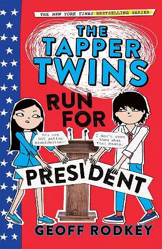 The Tapper Twins Run for President cover