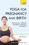 Yoga For Pregnancy And Birth: Teach Yourself cover