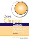 Core Clinical Cases in Obstetrics and Gynaecology cover