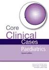 Core Clinical Cases in Paediatrics cover