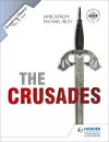 Enquiring History: The Crusades: Conflict and Controversy, 1095-1291 cover