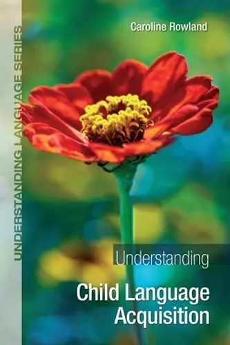 Understanding Child Language Acquisition cover