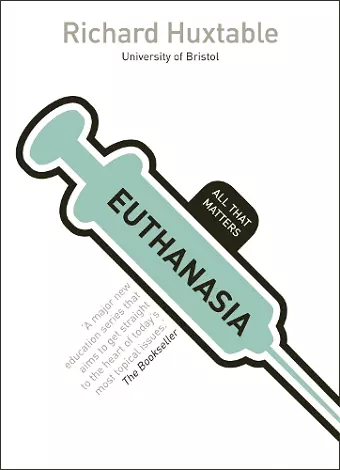 Euthanasia: All That Matters cover