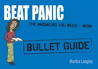 Beat Panic: Bullet Guides Everything You Need to Get Started cover