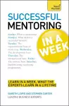 Successful Mentoring in a Week: Teach Yourself cover