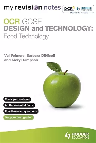 My Revision Notes: OCR GCSE Design and Technology: Food Technology cover