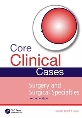 Core Clinical Cases in Surgery and Surgical Specialties cover