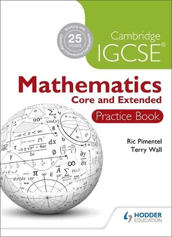 Cambridge IGCSE Mathematics Core and Extended Practice Book cover