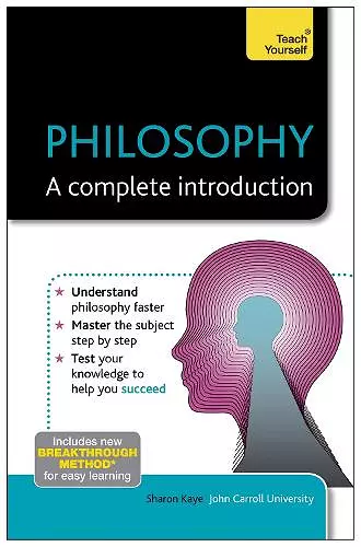 Philosophy: A Complete Introduction: Teach Yourself cover