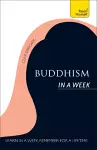 Buddhism In A Week: Teach Yourself cover