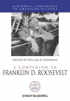 A Companion to Franklin D. Roosevelt cover