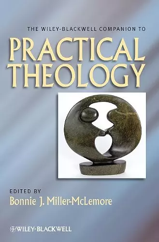 The Wiley Blackwell Companion to Practical Theology cover