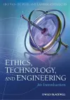 Ethics, Technology, and Engineering cover