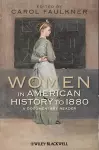 Women in American History to 1880 cover