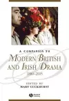 A Companion to Modern British and Irish Drama, 1880 - 2005 cover