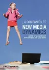 A Companion to New Media Dynamics cover