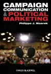 Campaign Communication and Political Marketing cover