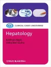 Hepatology: Clinical Cases Uncovered cover