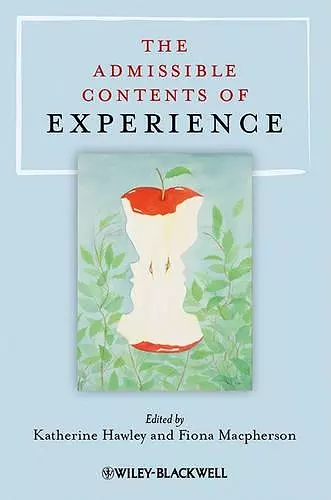 The Admissible Contents of Experience cover